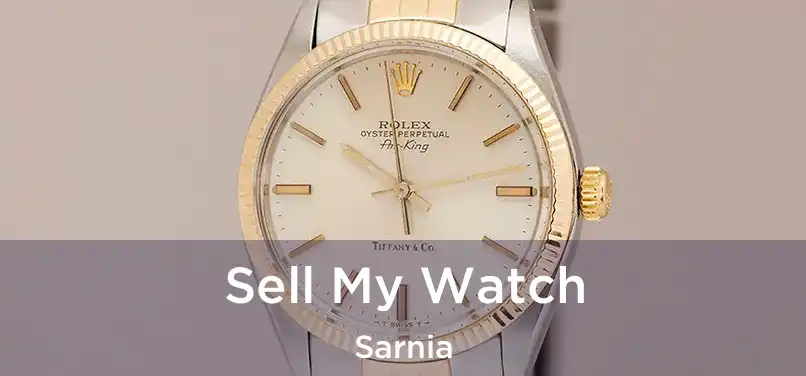  Sell My Watch Sarnia